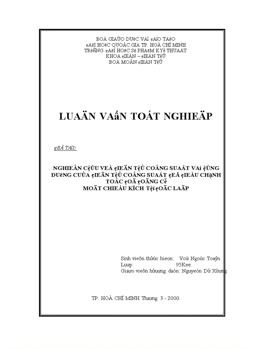 Nghiên cứu về điện tử công suất và ứng dụng của điện tử công suất để điều chỉnh tốc độ động cơ một chiều kích từ độc lập 1