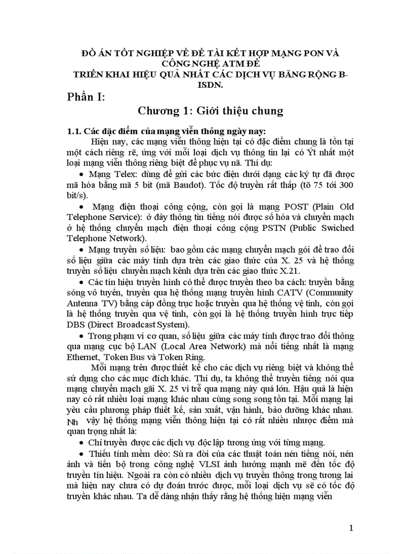 Đồ án tốt nghiệp về đề tài kết hợp mạng PON và công nghệ ATM để triển khai hiệu quả nhất các dịch vụ băng rộng B ISDN
