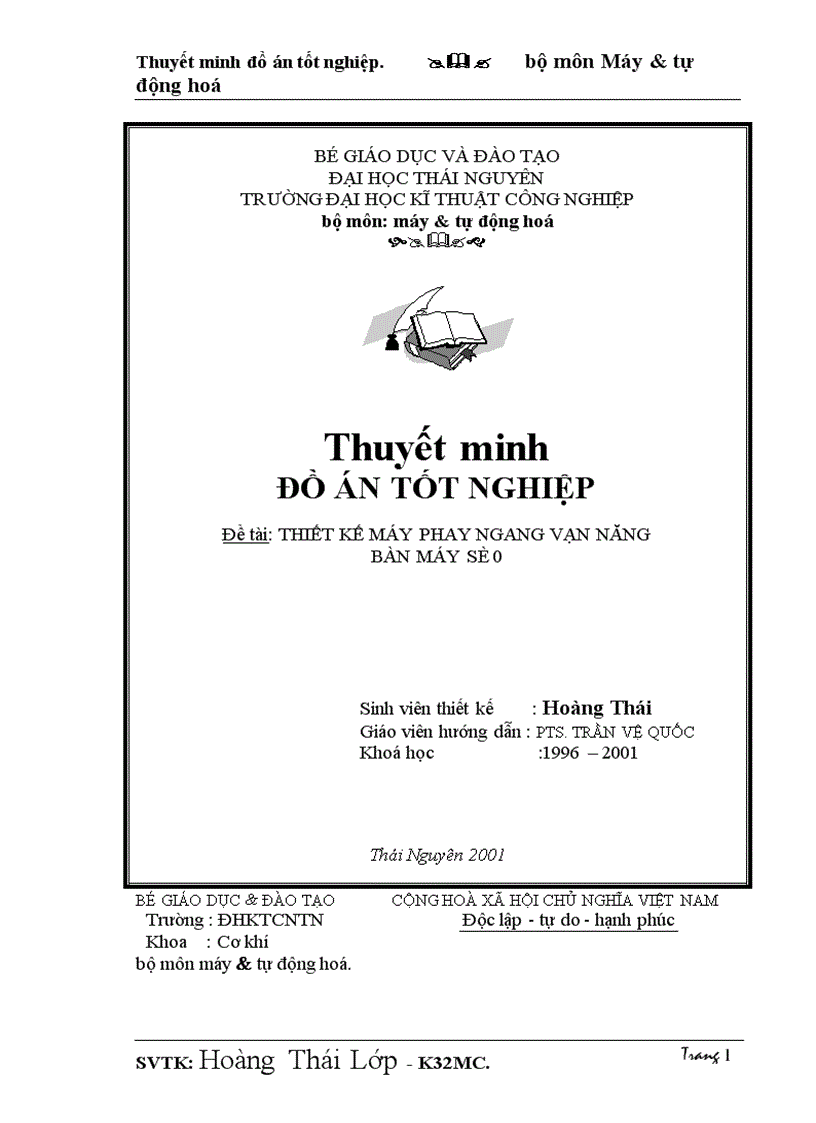 thiết kế máy phay ngang vạn năng bàn máy số 0 Sinh viên thiết kế