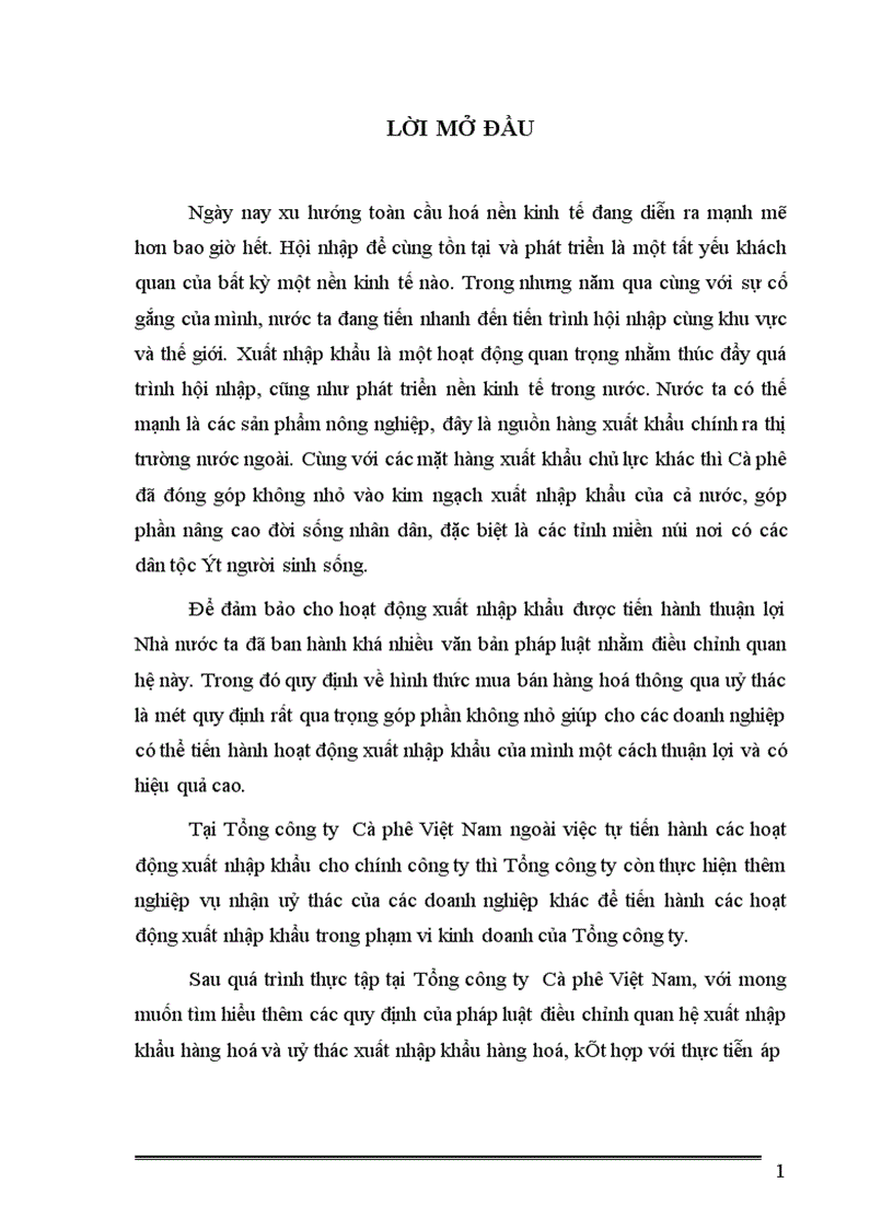 Pháp luật về uỷ thác xuất nhập khẩu và thực tiễn pháp lý trong hoạt động uỷ thác xuất nhập khẩu tại Tổng công ty Cà phê Việt Nam 1