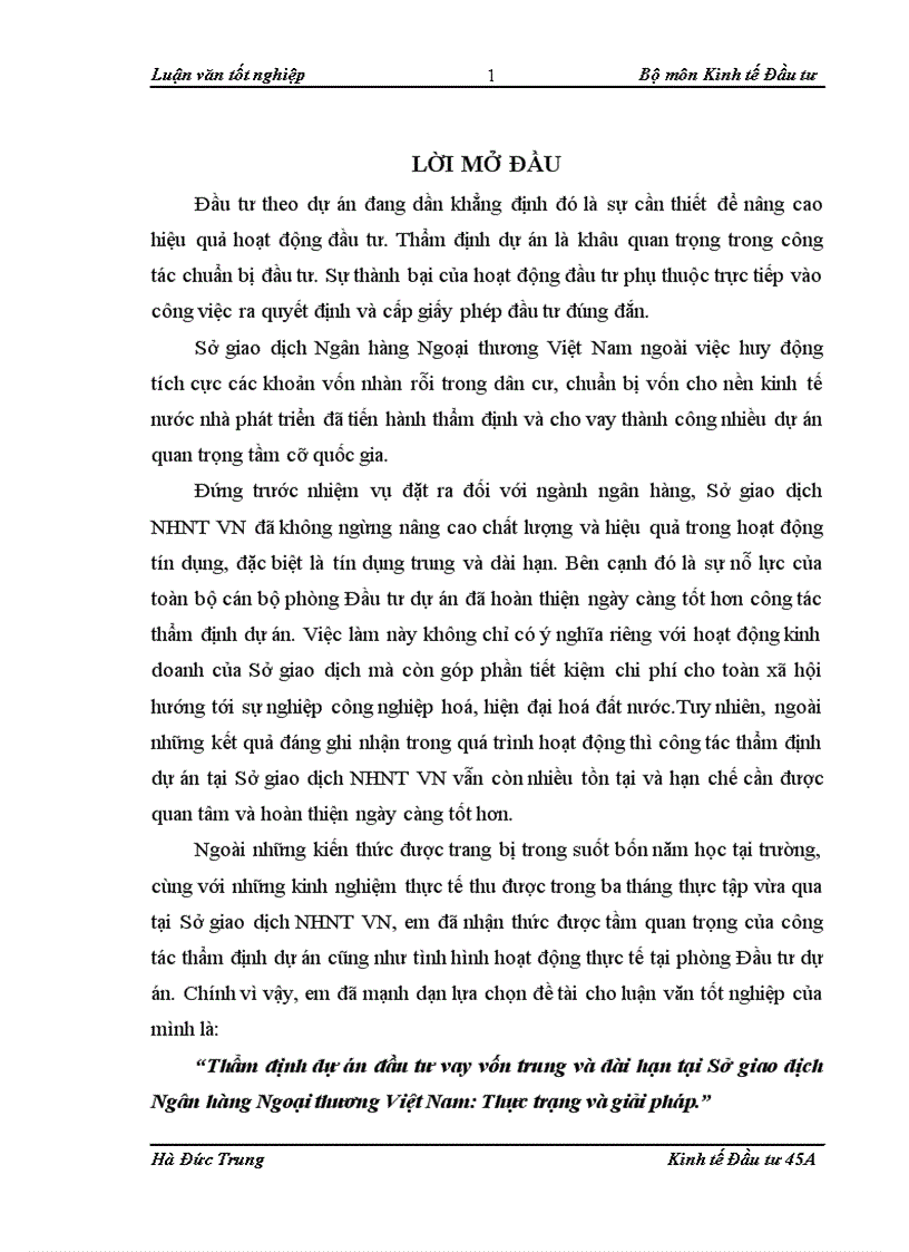Thẩm định dự án đầu tư vay vốn trung và dài hạn tại Sở giao dịch Ngân hàng Ngoại thương Việt Nam Thực trạng và giải pháp 1