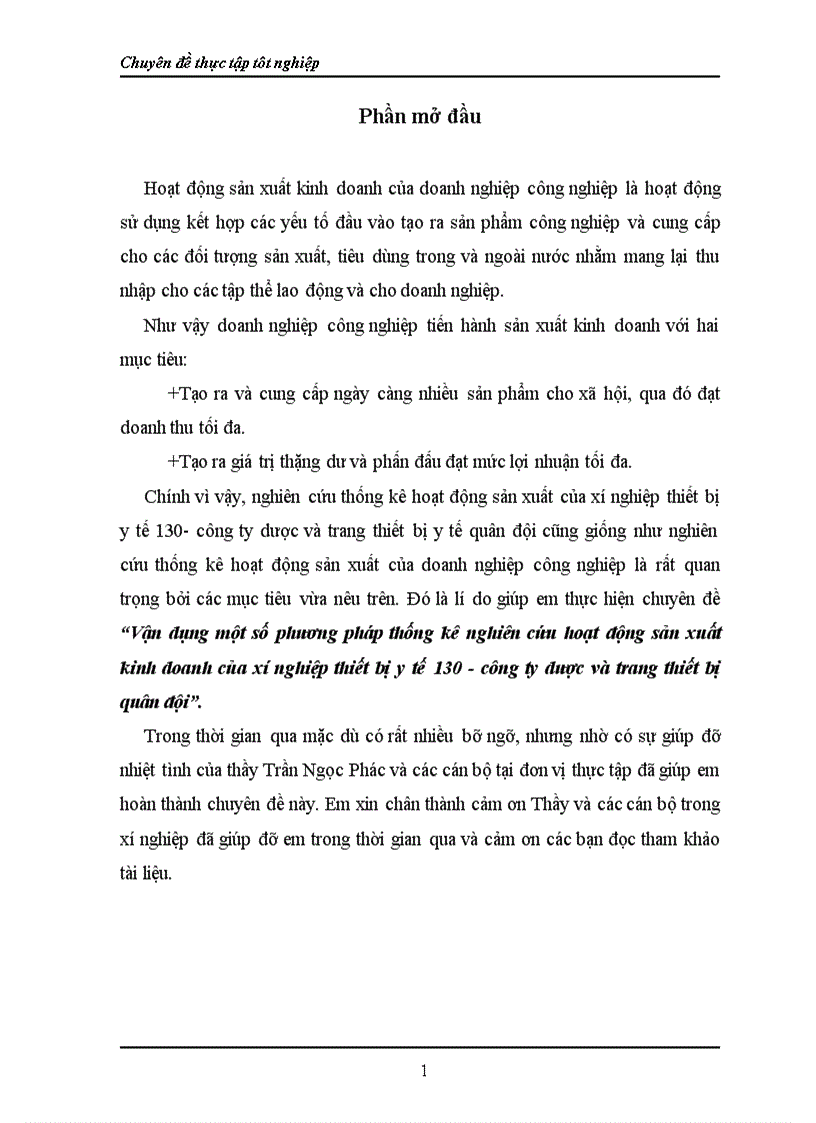 Vận dụng một số phương pháp thống kê nghiên cứu hoạt động sản xuất kinh doanh của xí nghiệp thiết bị y tế 130 công ty dược và trang thiết bị quân đội 1