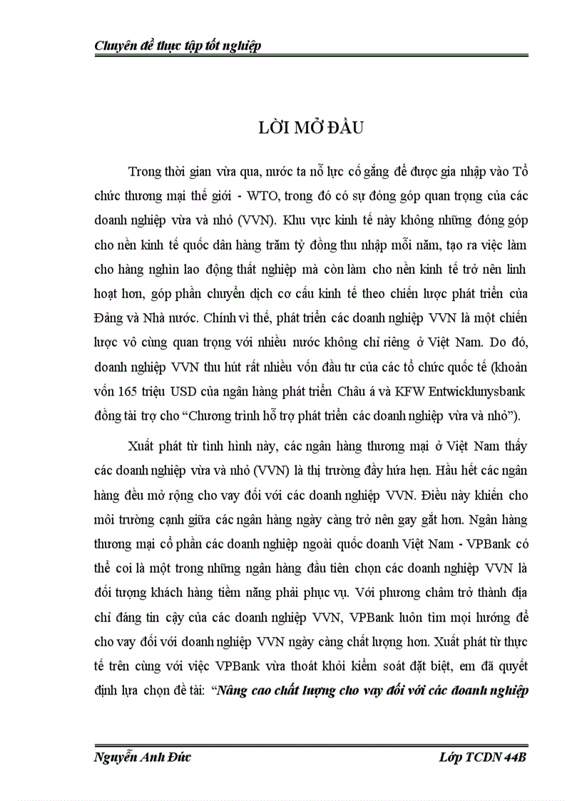 Nâng cao chất lượng cho vay đối với các doanh nghiệp vừa và nhỏ ở Ngân hàng Thương mại cổ phần các doanh nghiệp ngoài quốc doanh Việt Nam