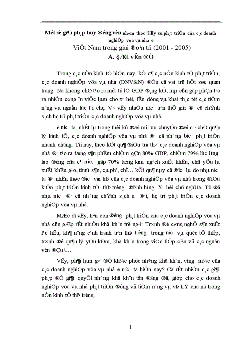Một số giải pháp huy động vốn nhằm thúc đẩy sự phát triển của các doanh nghiệp vừa và nhỏ ở Việt Nam trong giai đoạn tới 2001 2005 1