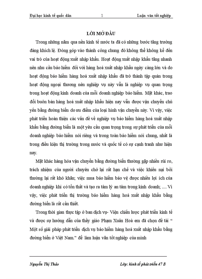 Một số giải pháp phát triển dịch vụ bảo hiểm hàng hoá xuất nhập khẩu bằng đường biển ở Việt Nam 1