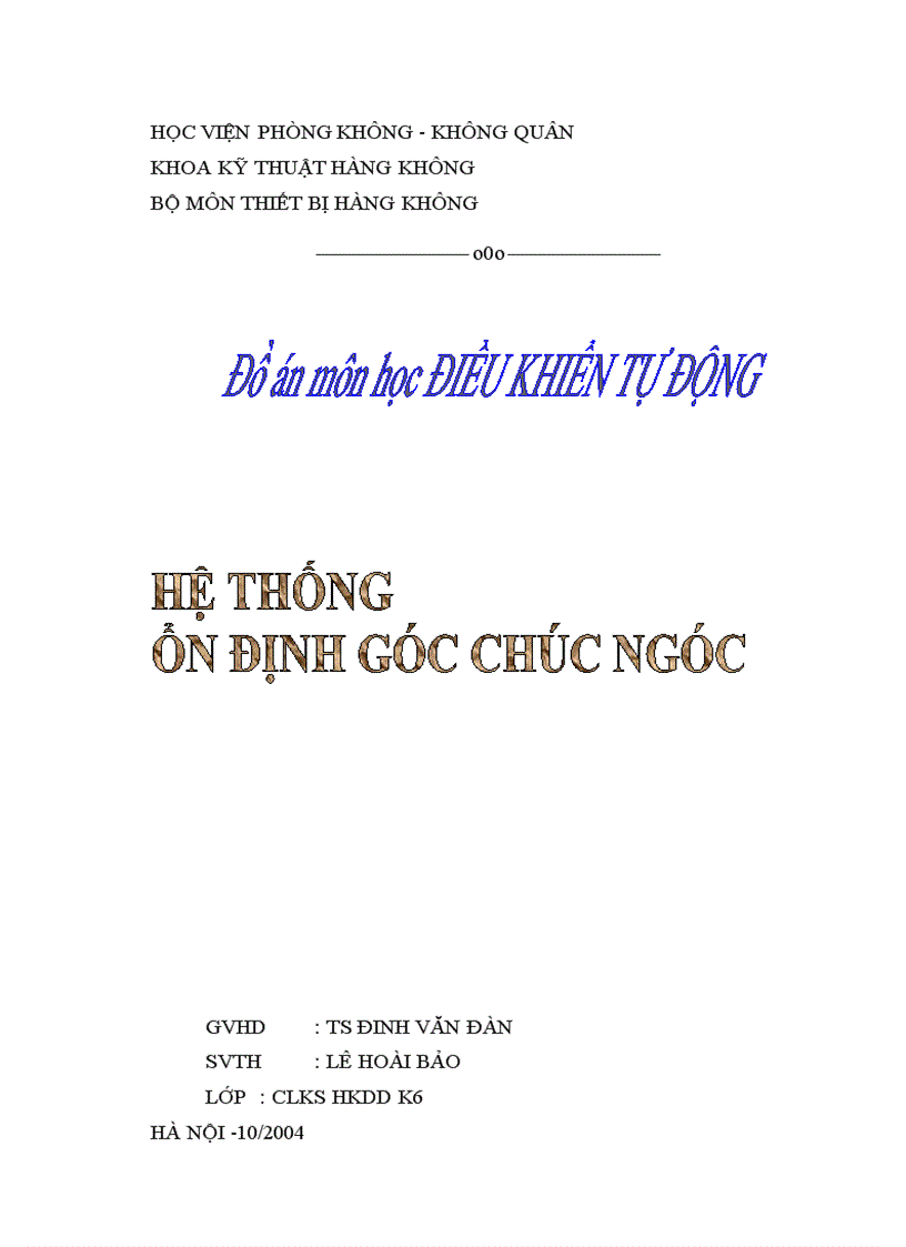 hệ thống ổn đinh góc trúc góc