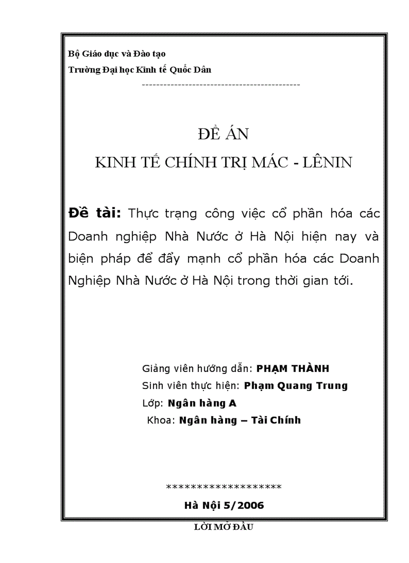 Thực trạng công việc cổ phần hóa các Doanh nghiệp Nhà Nước ở Hà Nội hiện nay và biện pháp để đẩy mạnh cổ phần hóa các Doanh Nghiệp Nhà Nước ở Hà Nội trong thời gian tới 1