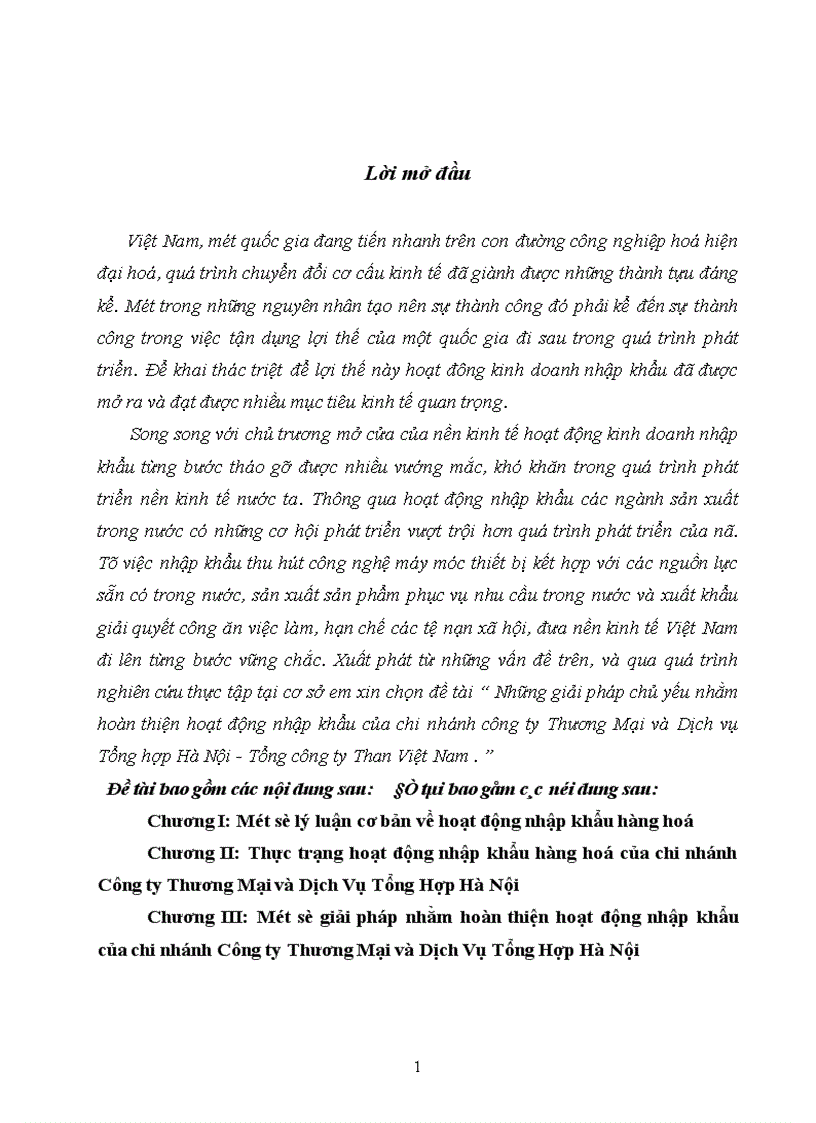 Những giải pháp chủ yếu nhằm hoàn thiện hoạt động nhập khẩu của chi nhánh công ty Thương Mại và Dịch vụ Tổng hợp Hà Nội Tổng công ty Than Việt Nam