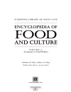 Encyclopedia of Food and Culture Volume 1