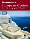 Frommers european cruises and ports of call