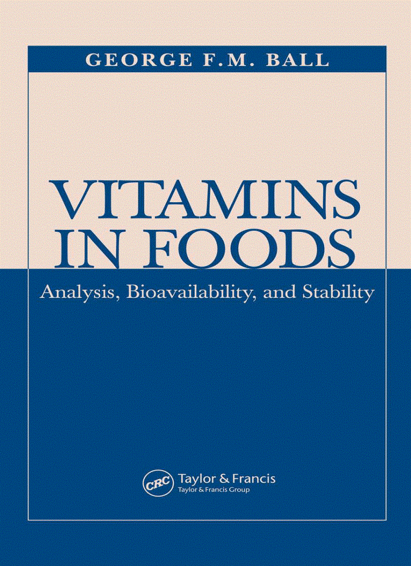 VITAMINS IN FOODS Analysis Bioavailability and Stability