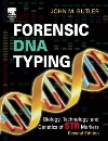 Forensic DNA Typing Second Edition Biology Technology and Genetics of STR Markers