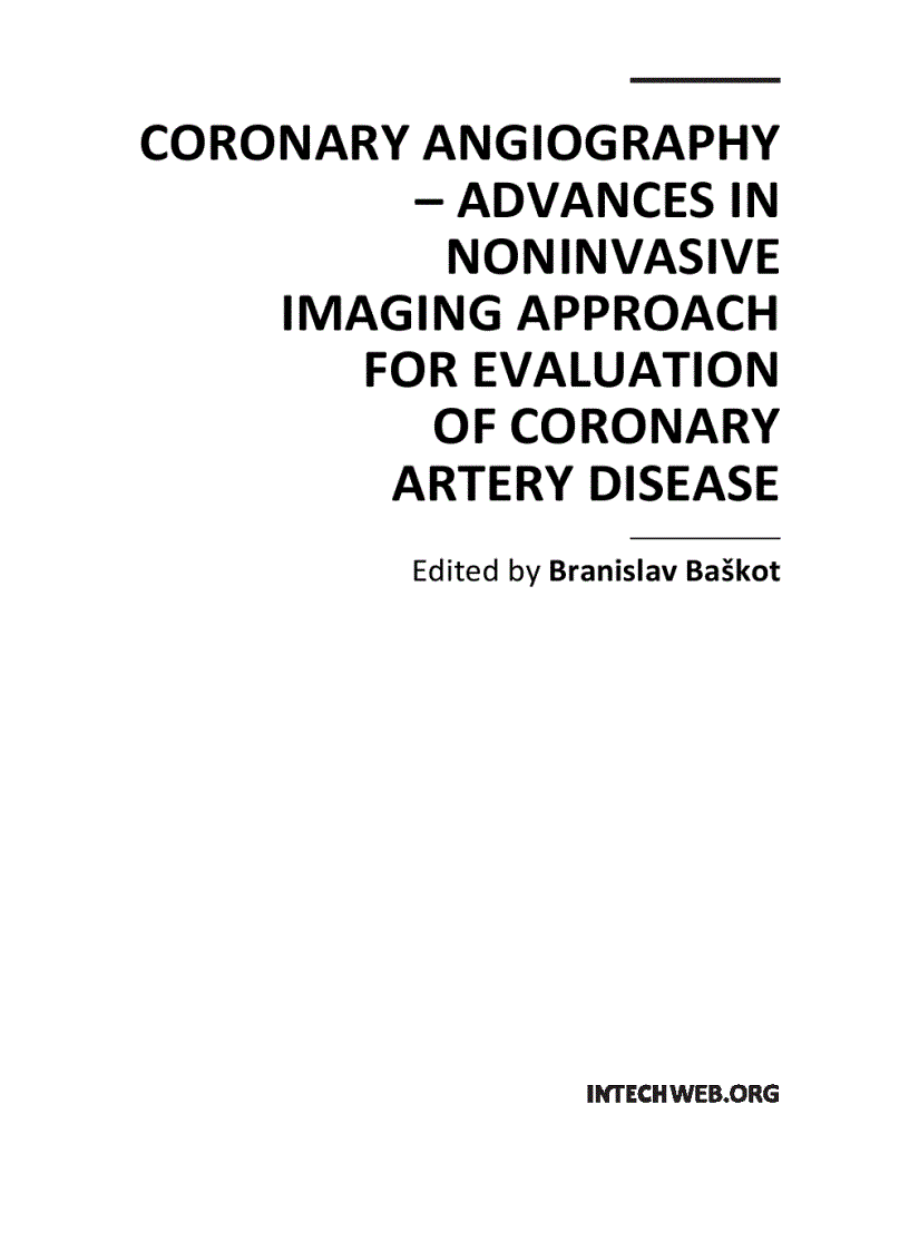 Coronary Angiography Advances in Noninvasive Imaging Approach for Evaluation of Coronary Artery Disease