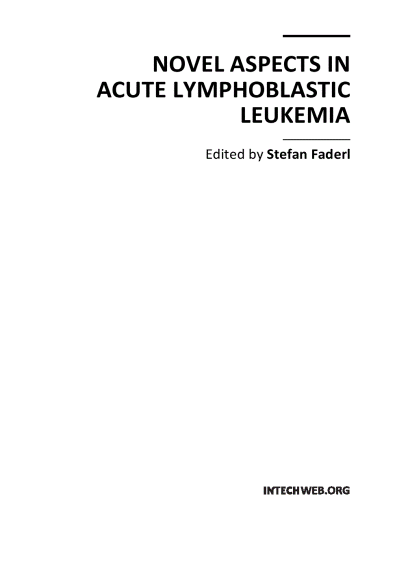 Novel Aspects in Acute Lymphoblastic Leukemia