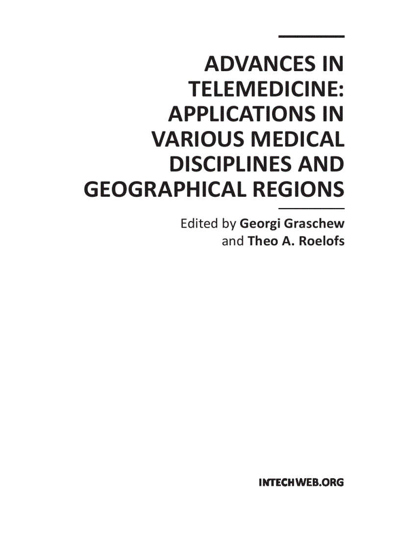 Advances in Telemedicine Applications in Various Medical Disciplines and Geographical Regions