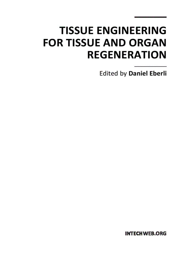 Tissue Engineering for Tissue and Organ Regeneration