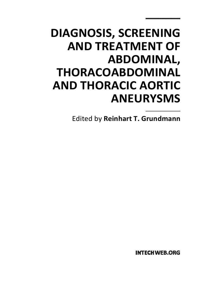 Diagnosis Screening and Treatment of Abdominal Thoracoabdominal and Thoracic Aortic Aneurysms