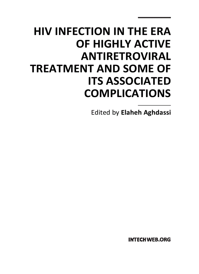 HIV Infection in the Era of Highly Active Antiretroviral Treatment and Some of Its Associated Complications