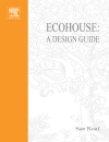 Ecohouse A Design Guide