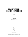 Architecture Design Notebook Second Edition