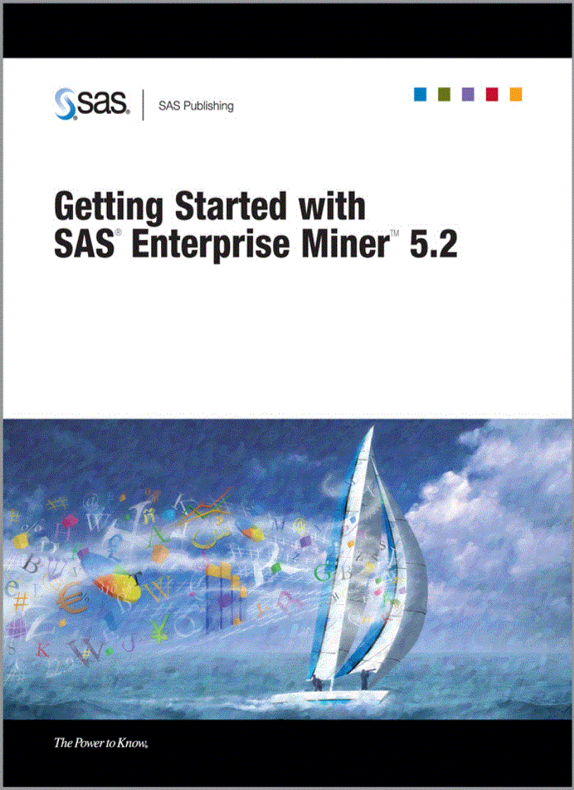 Getting Started With SAS Enterprise Miner 5 2