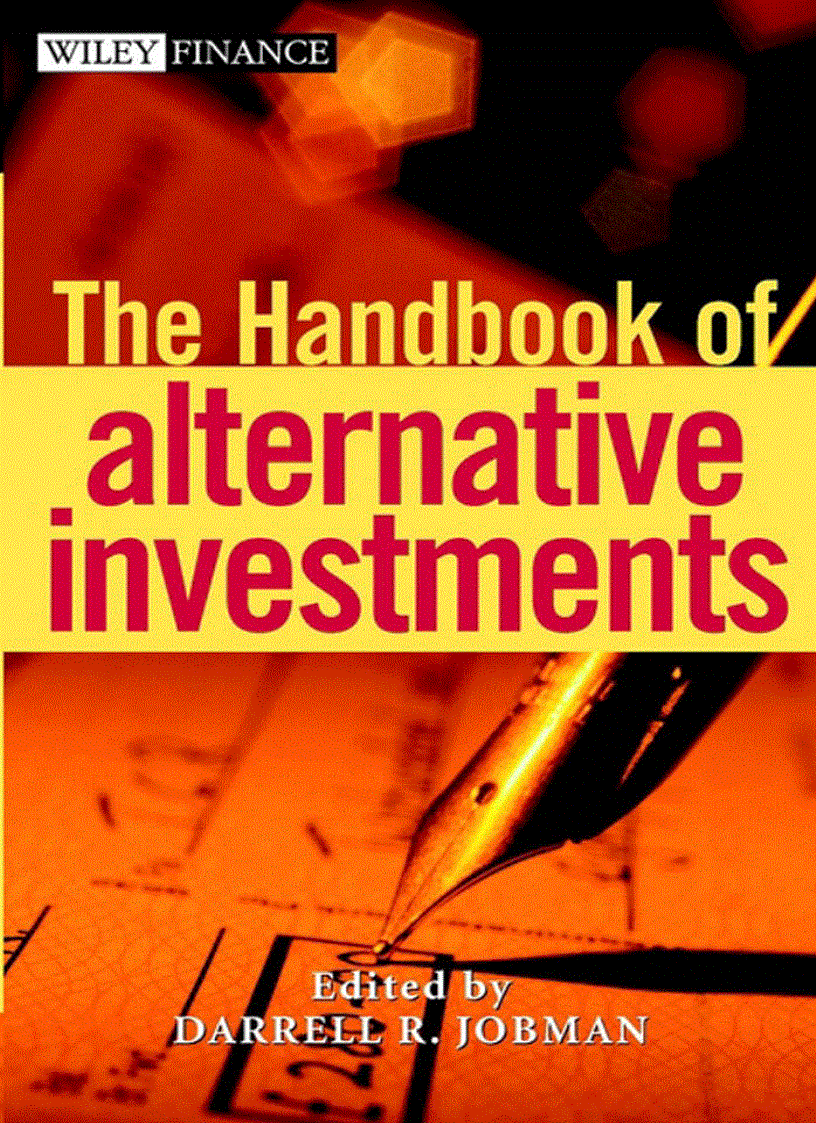 The Handbook of Alternative Investments