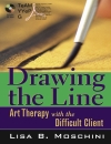 Drawing the Line Art Therapy with the Difficult Client