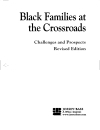 Black Families at the Crossroads Challenges and Prospects