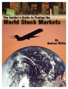 The Insider s Guide to Trading the World Stock Markets