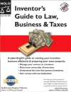 Inventor s Guide to Law Business Taxes