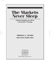 The Markets Never Sleep