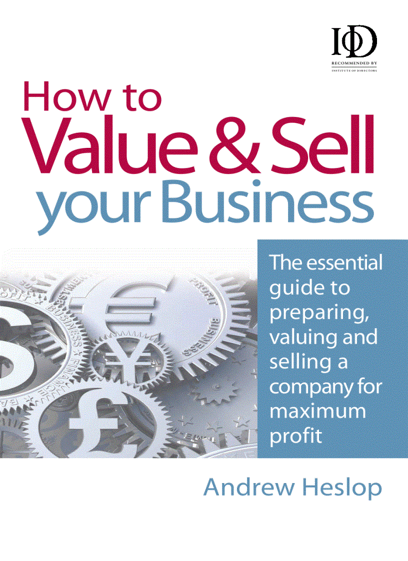 How to Value Sell Your Business The Essential Guide to Preparing Valuing and Selling a Company for Maximum Profit