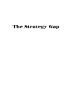 The Strategy Gap Leveraging Technology to Execute Winning Strategies