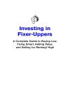 Investing in Fixer Uppers A Complete Guide to Buying Low Fixing Smart Adding Value and Selling