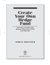 Create Your Own Hedge Fund Increase Profits and Reduce Risks with ETFs and Options