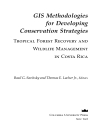 GIS Methodologies for Developing Conservation Strategies