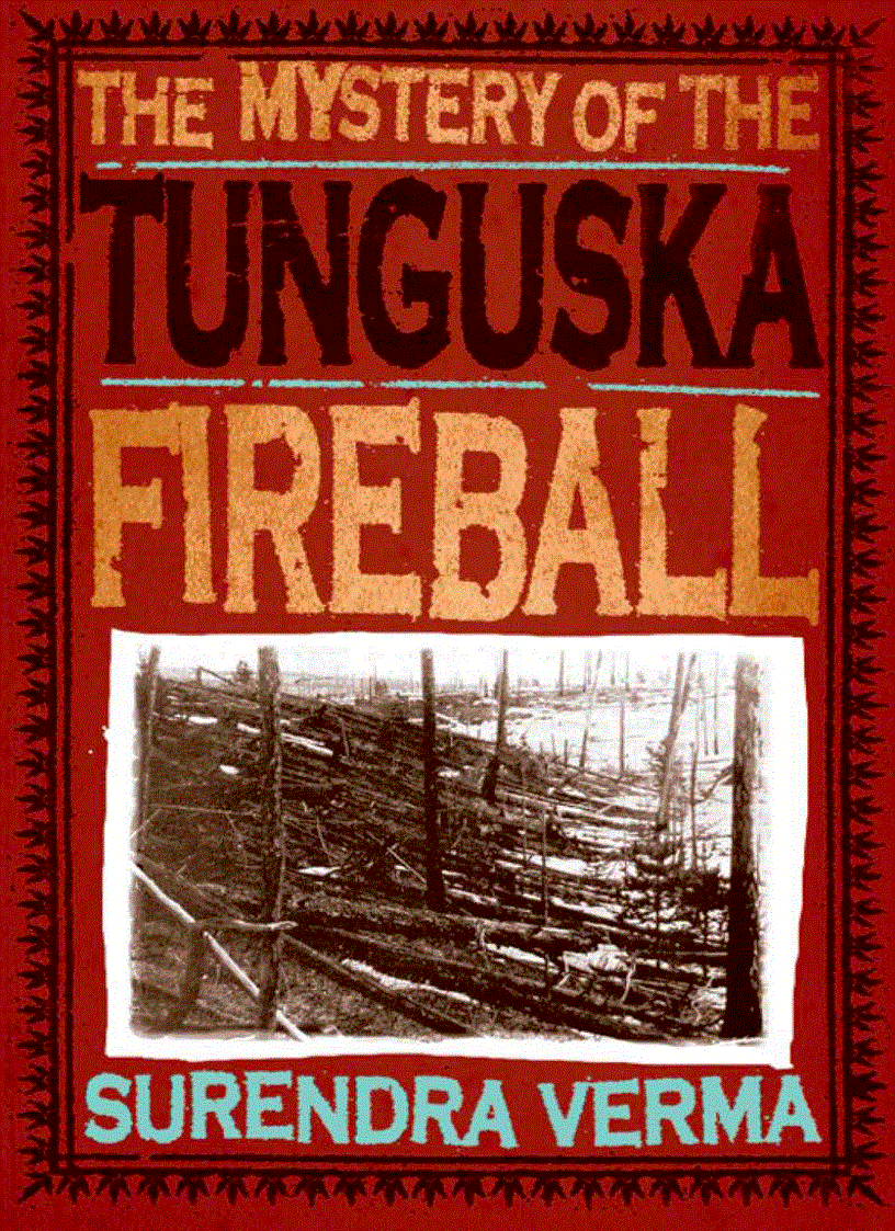 The Mystery of the Tunguska Fireball