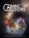 Cosmic Collisions