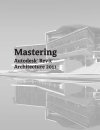 Mastering Autodesk Revit Architecture 2011 Eddy Krygiel