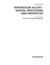 Magnesium Alloys Design Processing and Properties