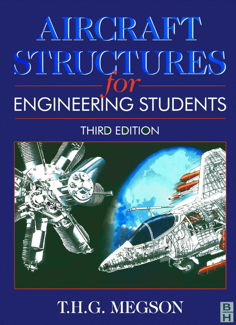 Aircraft Structures for Engineering Students 3rd Edition