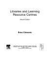 Libraries and Learning Resource Centres 2nd Edition