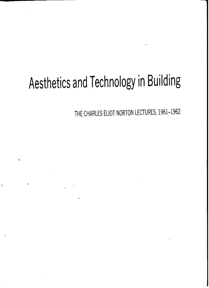 Aesthetics and Technology in Building