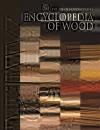 The Art of Woodworking Vol 07 Encyclopedia of Wood