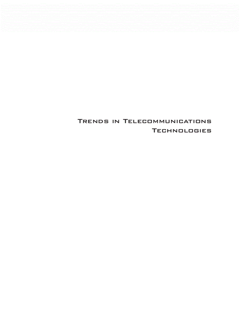 Trends in Telecommunications Technologies