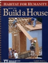 Habitat for Humanity How to Build a House