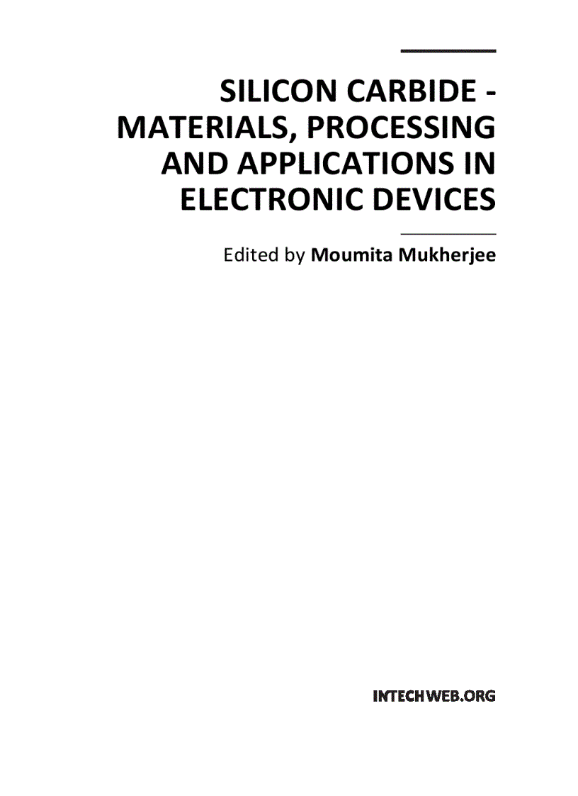 Silicon Carbide Materials Processing and Applications in Electronic Devices 1