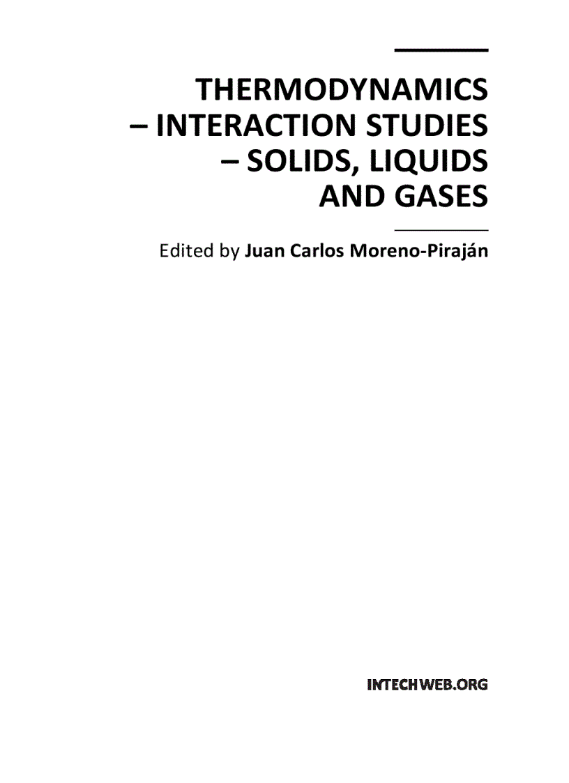 Thermodynamics Interaction Studies Solids Liquids and Gases