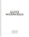 The Art of Woodworking Vol 22 Master Woodworker