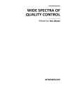 Wide Spectra of Quality Control